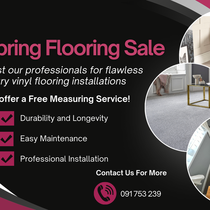 Spring Flooring Sale NOW ON at G Furniture & Carpets Galway